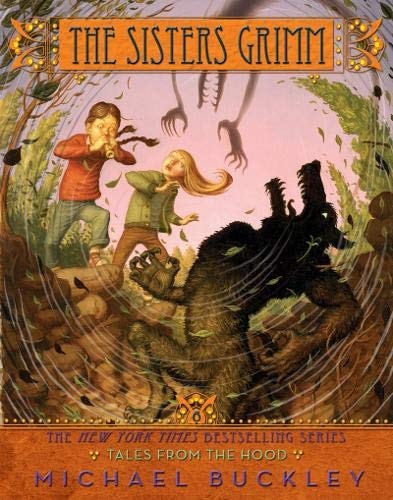 The Sisters Grimm Book Six: Tales from the Hood