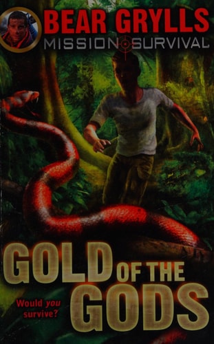 Bear Grylls Mission Survival 1 - Gold of the Gods