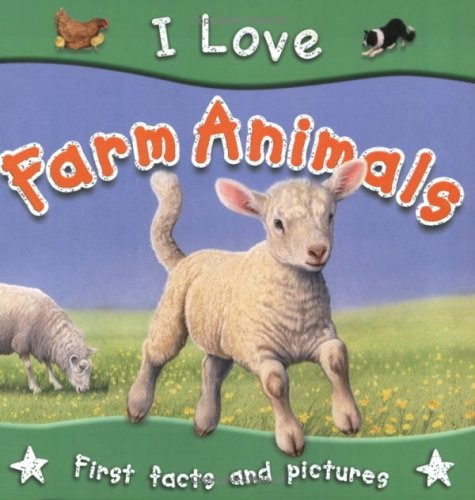 Farm Animals (I Love) by Regan, Lisa (2011) Paperback