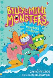 Billy and the Mini Monsters Monsters to the Rescue (Young Reading Series 2)