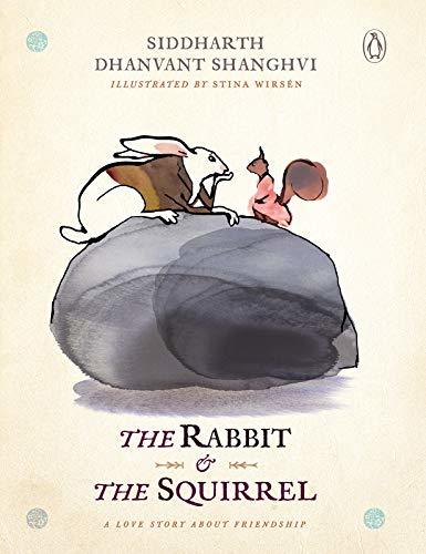 The Rabbit and the Squirrel: A Love Story about Friendship