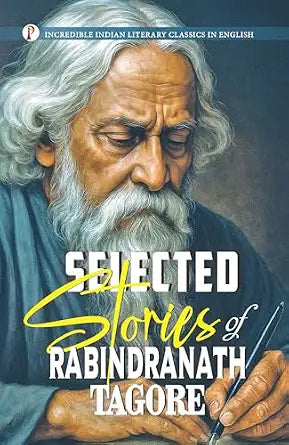 Selected Stories of Rabindranath Tagore