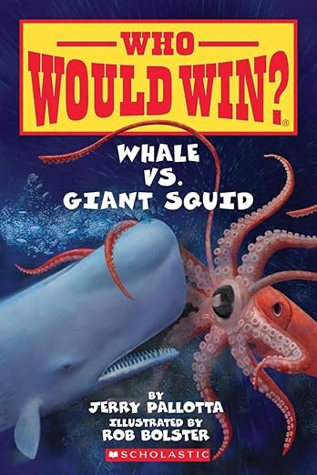 WHO WOULD WIN?: WHALE VS. GIANT SQUID