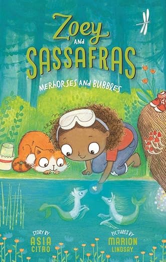 Zoey and Sassafras Merhorses and Bubbles