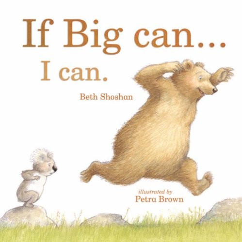 If Big Can... I Can (Mini Board Books) (Mini Board Books)