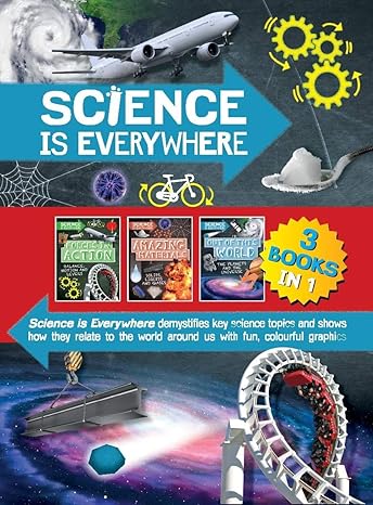 Science is Every where 3 books in 1