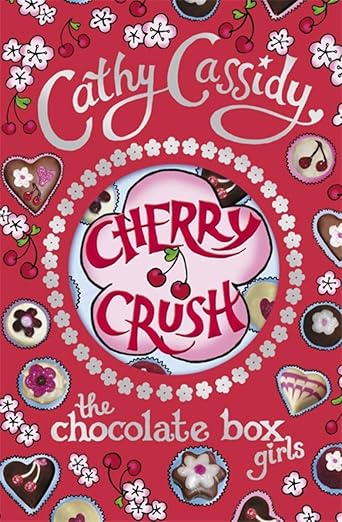 The Chocolate Box Girls: Cherry Crush