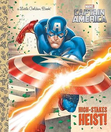 High-Stakes Heist! (Marvel: Captain America) (Little Golden Book