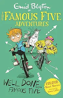 Famous Five Adventures: Well Done, Famous Five