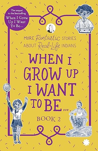 When I Grow Up I Want To Be..Book 2