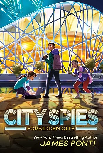 Forbidden City (City Spies Book 3)