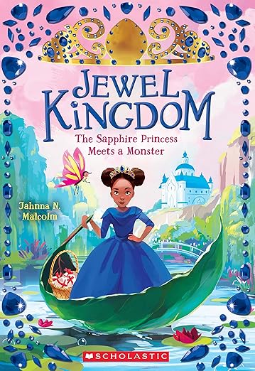 Jewel Kingdom #2: The Sapphire Princess Meets a Monster