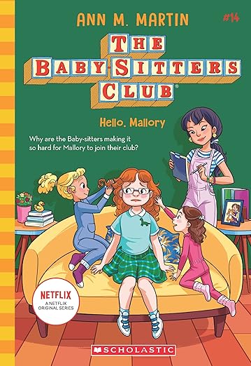 Baby-sitters Club #14: Hello, Mallory