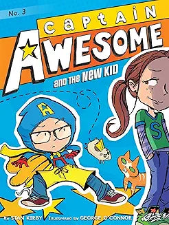 Captain Awesome and the New Kid 3