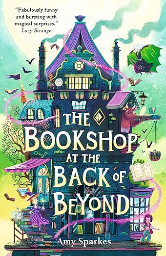 The Bookshop at the Back of Beyond (The House at the Edge of Magic,
