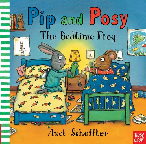 Pip & Posy The Bedtime Frog