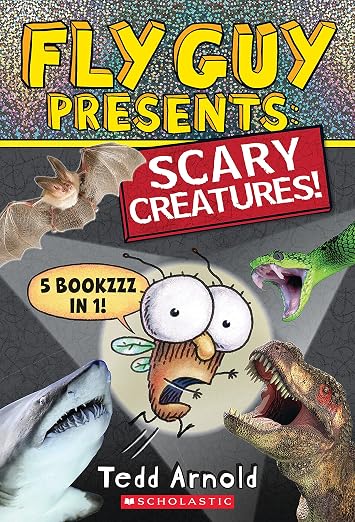 Fly Guy Presents: Scary Creatures!