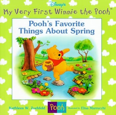 Pooh's Favorite Things About Spring
