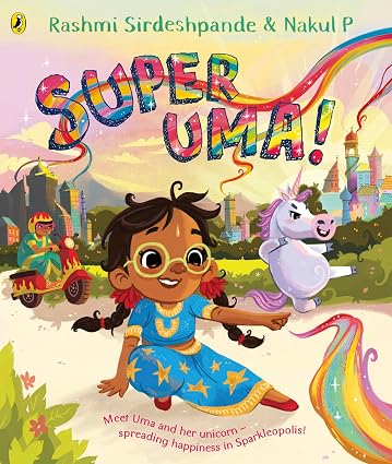 Super Uma: A feel-good story celebrating accessibility from a bestselling author