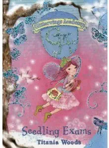 Seedling Exams: No. 8 (Glitterwings Academy)