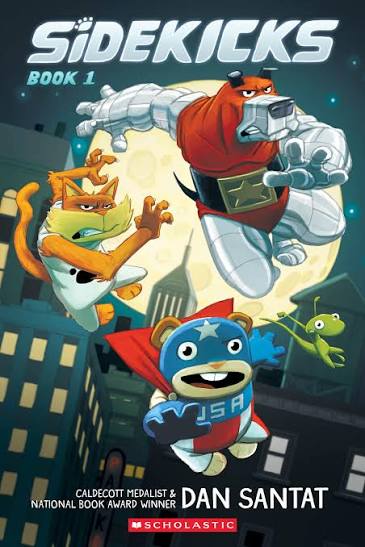 Sidekicks #01: A Graphic Novel