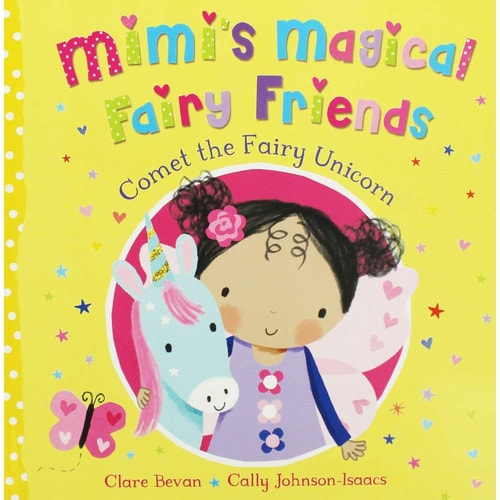 Comet the Fairy Unicorn (Mimi's Magical Fairy Friends)