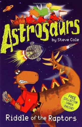 Astrosaurs 1-Riddle Of The Raptors