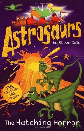 Astrosaurs #02: The Hatching Horror