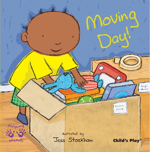 Moving Day! (Helping Hands Series)