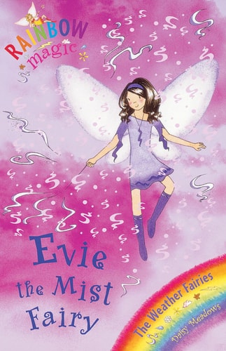 Evie: The Mist Fairy (Rainbow Magic) [Paperback] DAISY MEADOWS