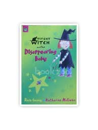 Titchy Witch and the Disappearing Baby