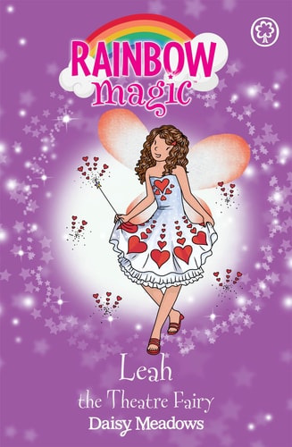 Leah the Theatre Fairy (Rainbow Magic: Showtime Fairies)