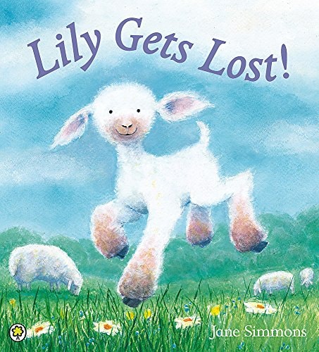 Lily Gets Lost!. Jane Simmons