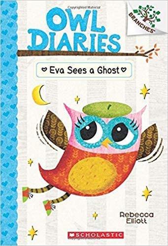 Owl Diaries #2: Eva Sees a Ghost (BRANCHES)