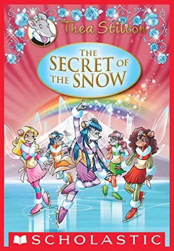 Thea Stilton Special edition #3: The Secret Of The Snow