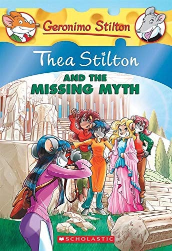 THEA STILTON #20 And the Missing Myth PB.