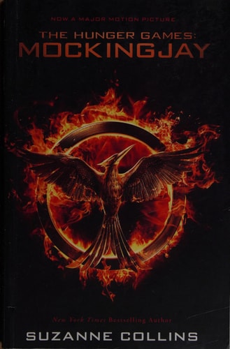 Mockingjay Movie-Tie-in-Edition [Paperback] [Nov 10, 2014] SUZANNE COLLINS