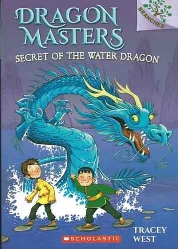 Dragon Masters #3: Secret Of The Water Dragon