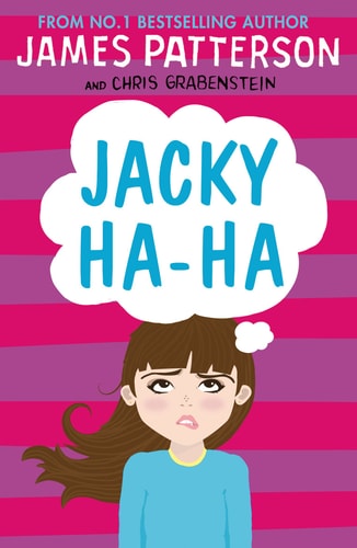 Jacky Ha-Ha: (Jacky Ha-Ha 1) (Jacky Ha-Ha Series)