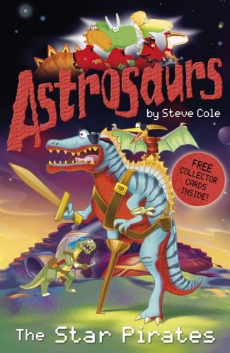 Astrosaurs: The Star Pirates (Astrosaurs)