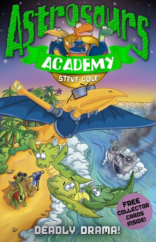 Astrosaurs Academy 5: Deadly Drama!