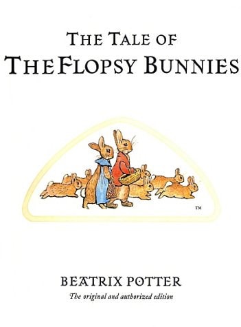 Tale of the Flopsy Bunnies