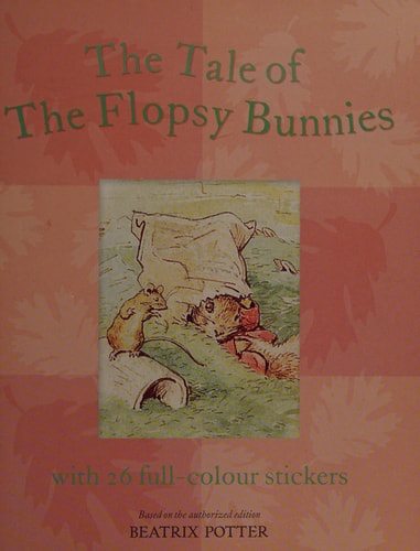 Tale of Flopsy Bunnies