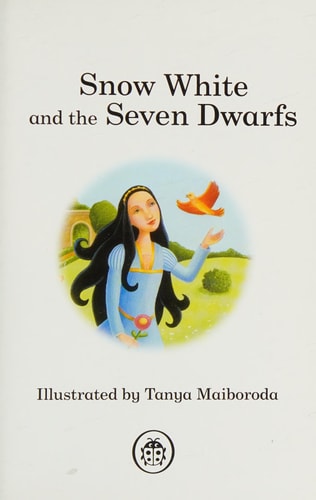 Snow White and the Seven Dwarfs - Read it yourself with Ladybird
