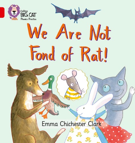 We Are Not Fond of Rat (Collins Big Cat Phonics)