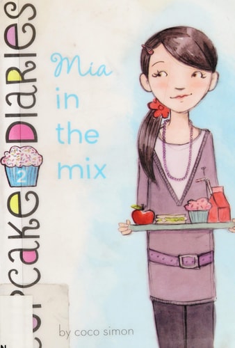 Mia in the Mix (2) (Cupcake Diaries)