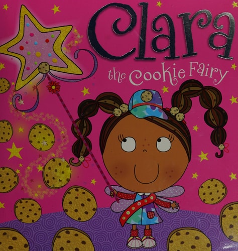 Clara the Cookie Fairy Picture Storybook (Fairy Picture Books)