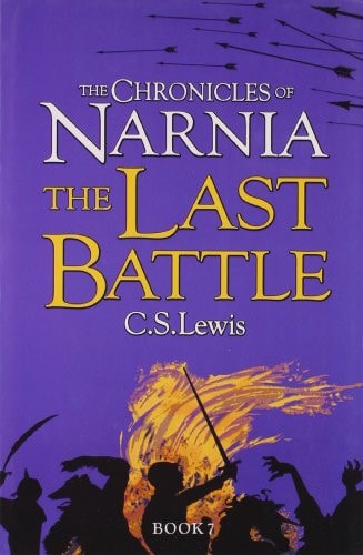 CHRONICLES OF NARNIA THE LAST BATTLE