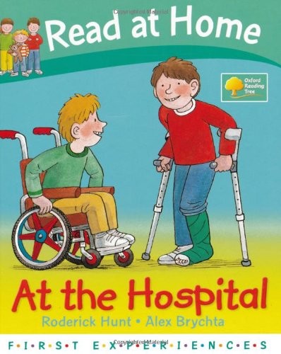 At the Hospital (Read at Home: First Experiences)