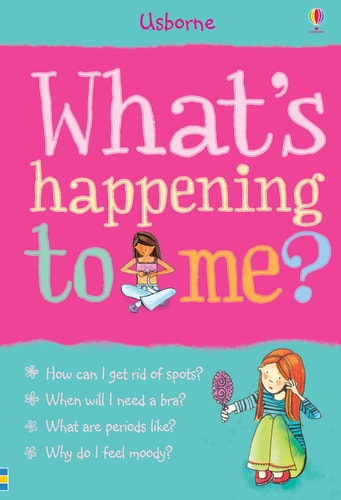 What's Happening. to Me (Girl) [Paperback]